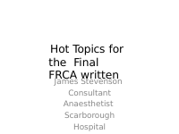 Hot Topics for final FRCA.pptx